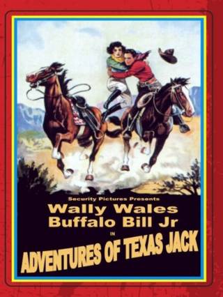 Adventures of Texas Jack