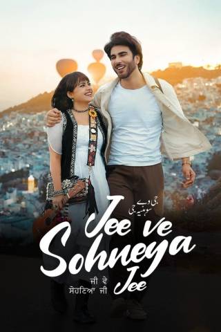 Jee Ve Sohneya Jee