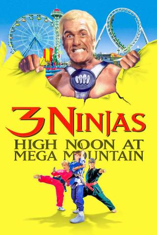 3 Ninjas: High Noon at Mega Mountain